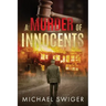 A Murder of Innocents