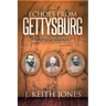 Echoes from Gettysburg: South Carolina's Memories and Images