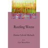 Rustling Wrens