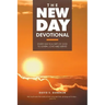 The New Day Devotional: Every day is a gift of God to learn, love and serve!