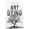 The Art of Dying