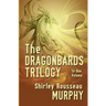 The Dragonbards Trilogy: Complete in One Volume