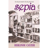 Sepia: If Only He Hadn't. If Only She Had