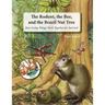 The Rodent, the Bee, and the Brazil Nut Tree: How Living Things Work Together for Survival