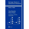 Stochastic Petri Nets: Modelling, Stability, Simulation