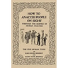 How to Analyze People on Sight