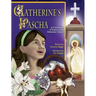 Catherine's Pascha