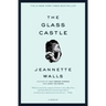 The Glass Castle: A Memoir