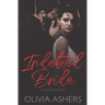 Indebted Bride: A Mafia Romance