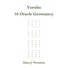 Yoruba 16 Oracle Geomancy