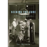 Seeking the Cure