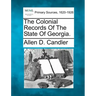 The Colonial Records of the State of Georgia.