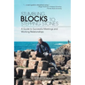 Stumbling Blocks to Stepping Stones: A Guide to Successful Meetings and Working Relationships