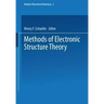 Methods of Electronic Structure Theory