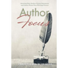 Author Focus: Develop Your Author Vision Statement and Laser-Focus Your Writing Career