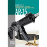 Gun Digest Shooter's Guide to the Ar-15