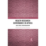 Health Research Governance in Africa: Law, Ethics, and Regulation