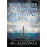 Neville Goddard: Your Inner Conversations Are Creating Your World (Hardcover)