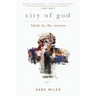 City of God: Faith in the Streets