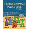 Find the Difference Puzzle Book for Kids: Spot the Differences Between Two Pictures
