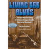 Living the Blues