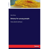 Botany for young people: How plants behave