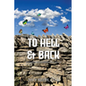 To Hell And Back