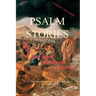 Psalm Stories 101-150