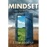 Mindset: Open Your Mind to New Possibilities