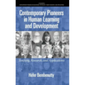 Contemporary Pioneers in Human Learning and Development: Teaching, Research, and Applications