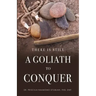 There is Still a Goliath to Conquer