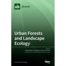 Urban Forests and Landscape Ecology