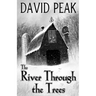 The River Through The Trees