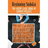 Beginning Sudoku: The Entry Level Book of Sudoku Puzzles