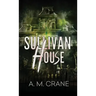 Sullivan House