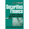 Securities Finance: Securities Lending and Repurchase Agreements