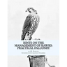 Hints on the Management of Hawks: Practical Falconry