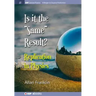 Is It the 'Same' Result: Replication in Physics