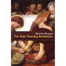 The Holy Thursday Revolution