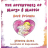 The Adventures of Margo & Maddie: Best Friends