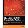 Blender 3D 2.49 Incredible Machines