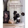 Inside Stories: Curating and Displaying the Stuff of Life