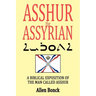 ASSHUR the ASSYRIAN