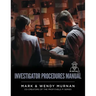 Investigator Procedures Manual