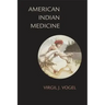 American Indian Medicine