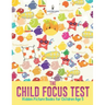 The Child Focus Test: Hidden Picture Books for Children Age 5