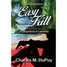 Easy Kill: An E.Z. Kelly Novel