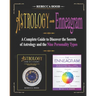 Astrology and Enneagram: A Complete Guide to Discover the Secrets of Astrology and the Nine Personality Types