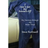 I Can't Get my Overalls Off: My Journey through the motor trade