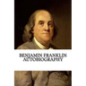 Benjamin Franklin Autobiography
